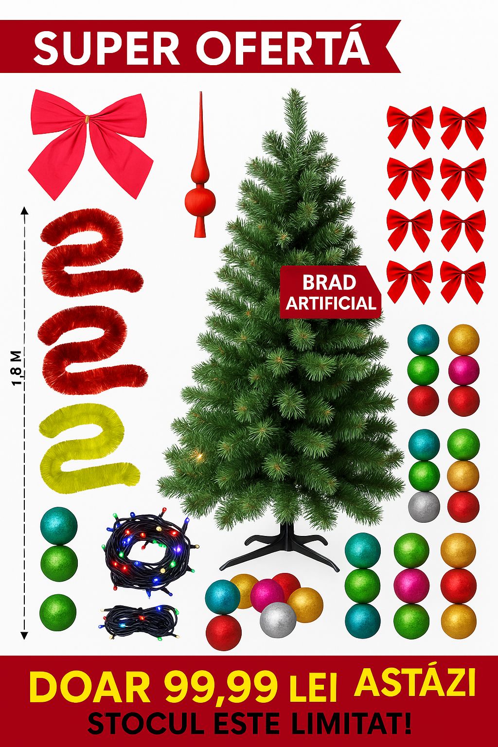 Brad De Craciun, Cu 45 De Accesorii Pentru Impodobit, 1.8 m Inaltime + Instalatie 10 m CADOU